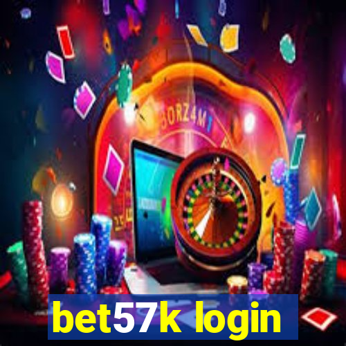 bet57k login